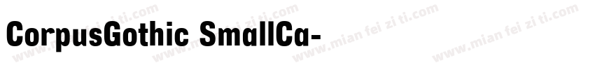 CorpusGothic SmallCa字体转换